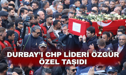 Durbay’ı CHP Lideri Özgür Özel Taşıdı