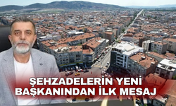 Şehzadelerin yeni başkanından ilk mesaj