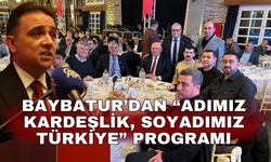 Baybatur’dan “Adımız Kardeşlik, Soyadımız Türkiye” programı