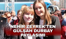 Nehir Zeyrek'ten Gülşah Durbay paylaşımı