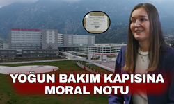 Yoğun Bakım Kapısına Moral Notu