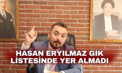Hasan Eryılmaz GİK Listesinde Yer Almadı