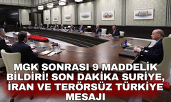 MGK sonrası 9 maddelik bildiri! Son dakika Suriye, İran ve Terörsüz Türkiye mesajı