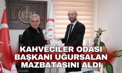 Kahveciler Odası Başkanı Uğursalan mazbatasını aldı