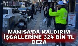 Manisa’da kaldırım işgallerine 324 bin TL ceza