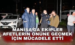 Manisa'da 600'den fazla personel afetlerin önüne geçmek için mücadele etti
