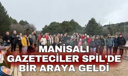 Manisalı Gazeteciler Spil'de bir araya geldi