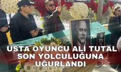 Usta oyuncu Ali Tutal son yolculuğuna uğurlandı