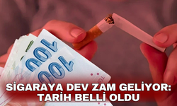 Sigaraya dev zam geliyor: Tarih belli oldu