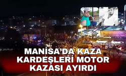 Motosiklet kazası kardeşleri ayırdı: 1 ölü, 1 yaralı