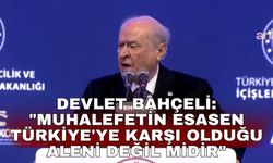 Devlet Bahçeli: "Muhalefetin esasen Türkiye'ye karşı olduğu aleni değil midir"