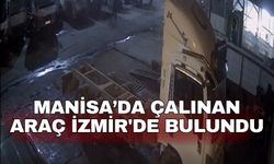 Manisa’da çalınan araç İzmir'de bulundu