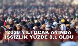 2026 yılı ocak ayında işsizlik yüzde 8,1 oldu