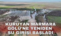 Kuruyan Marmara Gölü’ne yeniden su girişi başladı