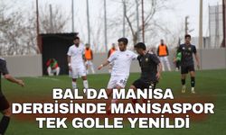 BAL'da Manisa derbisinde Manisaspor tek golle yenildi