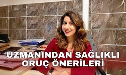 Uzmanından sağlıklı oruç önerileri