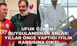 Ufuk Özkan’ı duygulandıran anlar: Yıllar önce yaptığı iyilik karşısına çıktı