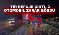 Tır refüje çıktı, 2 otomobil zarar gördü