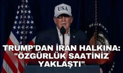 Trump'dan İran halkına: "Özgürlük saatiniz yaklaştı"