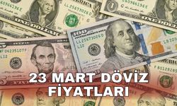 23 Mart döviz fiyatları