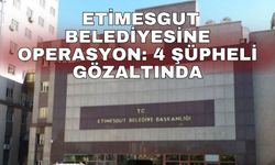 Etimesgut Belediyesine operasyon: 4 şüpheli gözaltında