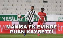 Manisa FK evinde puan kaybetti