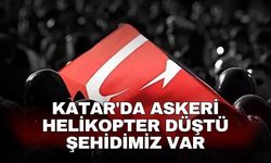 Katar'da askeri helikopter düştü şehidimiz var