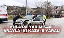 Kula'da yarım saat arayla iki kaza: 5 yaralı