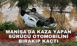 Manisa'da kaza yapan sürücü otomobilini bırakıp kaçtı