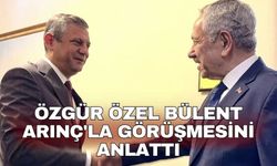 Özgür Özel Bülent Arınç'la görüşmesini anlattı