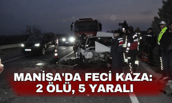 Manisa'da feci kaza: 2 ölü, 5 yaralı