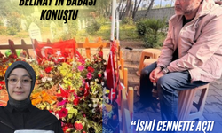 Okul saldırısında hayatını kaybeden Belinay'ın babası konuştu