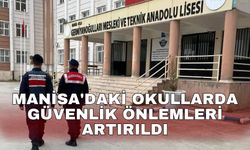 Manisa'daki okullarda güvenlik önlemleri artırıldı