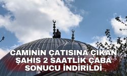 Caminin çatısına çıkan şahıs 2 saatlik çaba sonucu indirildi