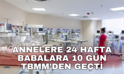 TBMM Komisyonu'ndan geçti: Doğum izni süresi uzuyor! Detaylar belli oldu