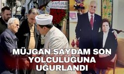 Müjgan Saydam son yolculuğuna uğurlandı