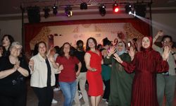 Anneler Günü’nde kadınlar doyasıya eğlendi