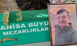 Manisa’daki patlamada hayatını kaybeden tesis sahibi toprağa verildi