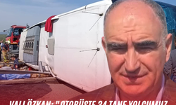Vali Özkan: "Otobüste 34 tane yolcumuz vardı, 11 kişi vefat etti, 27 kişi yaralı"