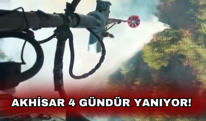 Akhisar'daki orman yangını 4'üncü gününde devam ediyor