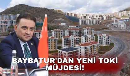 Baybatur'dan yeni TOKİ müjdesi!