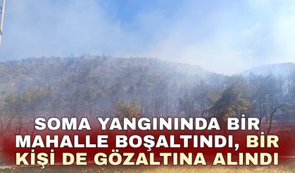 Soma yangınında bir mahalle boşaltındı, bir kişi de gözaltına alındı