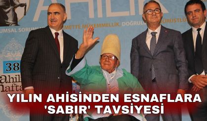 Yılın ahisinden esnaflara 'Sabır' tavsiyesi