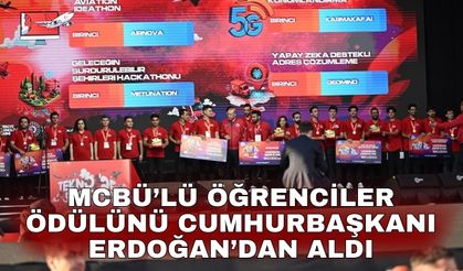 MCBÜ’lü öğrenciler ödülünü Cumhurbaşkanı Erdoğan’dan aldı