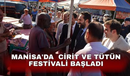 Manisa'da  Cirit ve Tütün Festivali başladı