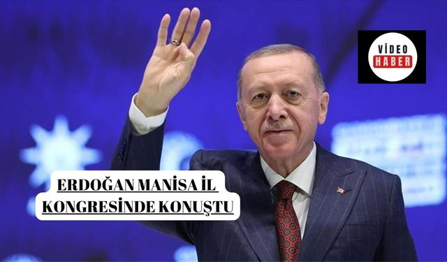 Erdoğan Manisa'da