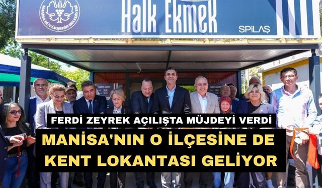 Manisa'nın o ilçesine de kent lokantası geliyor