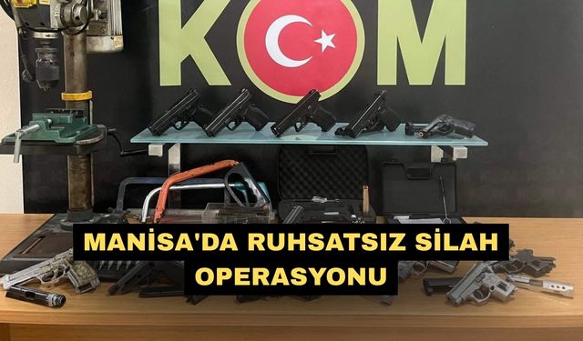 Manisa'da ruhsatsız silah operasyonu