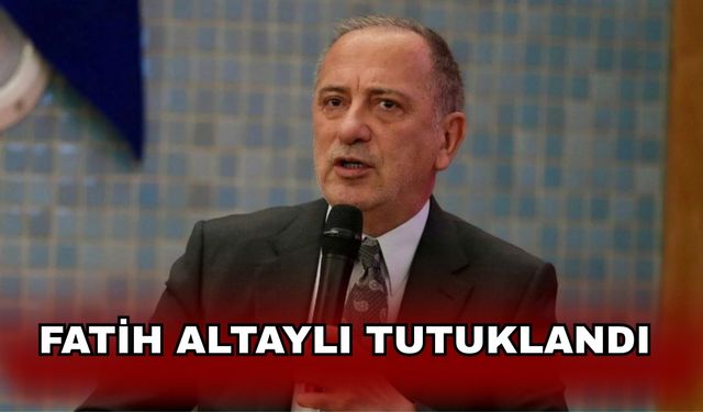 Fatih Altaylı tutuklandı