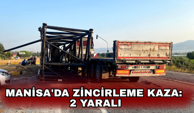 Manisa'da zincirleme kaza: 2 yaralı